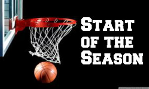 The Start of the Basketball Season