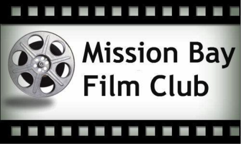 Featuring the Mission Bay Film Club
